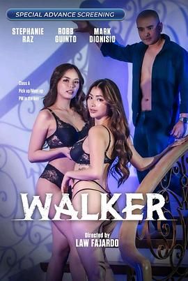 午夜探花《游走 Walker》免费在线观看