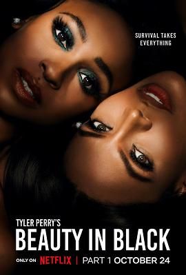 午夜探花《黑色丽人 第一季 Beauty in Black Season 1》免费在线观看