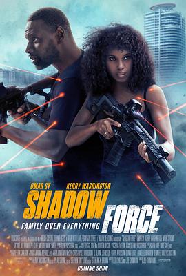 午夜探花《幽冥部队 Shadow Force》免费在线观看